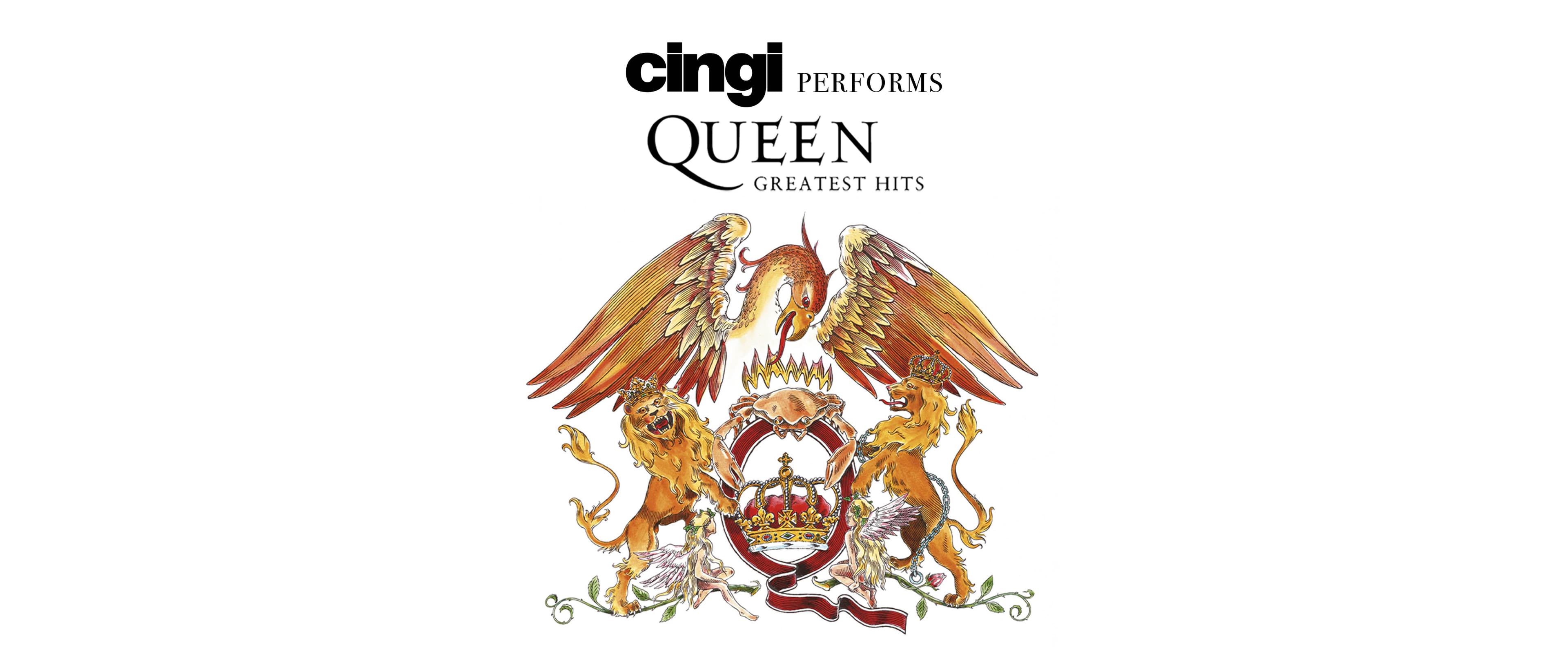 CİNGİ PERFORMS QUEEN ‘Greatest Hits’